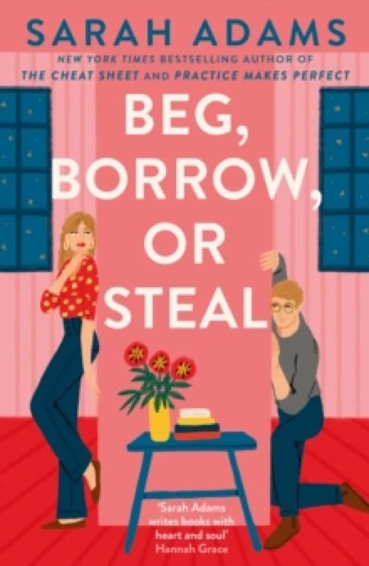 Beg, Borrow, or Steal. Paperback. By Sarah Adams Books