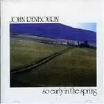 John Renbourn - So Early In The Spring (Music CD)