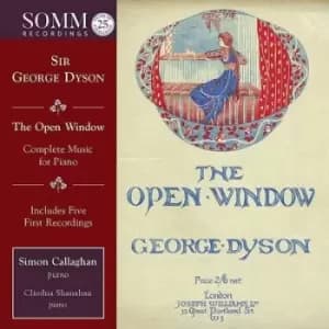 Sir George Dyson The Open Window Complete Music for Piano by George Dyson CD Album