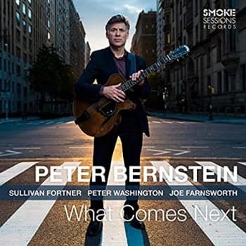 Peter Bernstein - What Comes Next CD