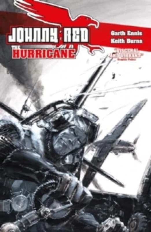 Johnny Red: The Hurricane : Volume 1 Hardback
