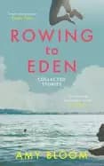 rowing to eden