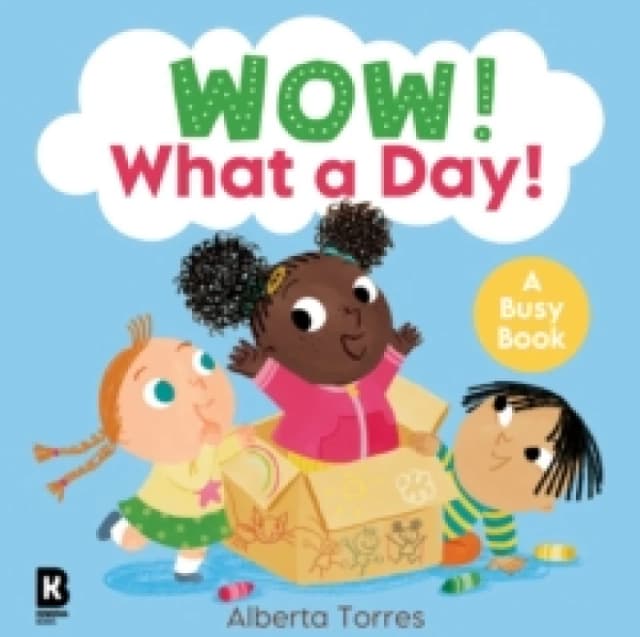 Wow! What a Day! Board book