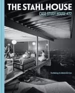 stahl house case study house 22 the making of a modernist icon