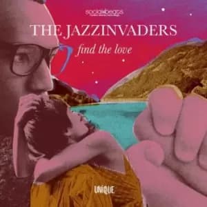 Find the Love by The Jazzinvaders Vinyl Album