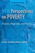 new perspectives on poverty policies programs and practice