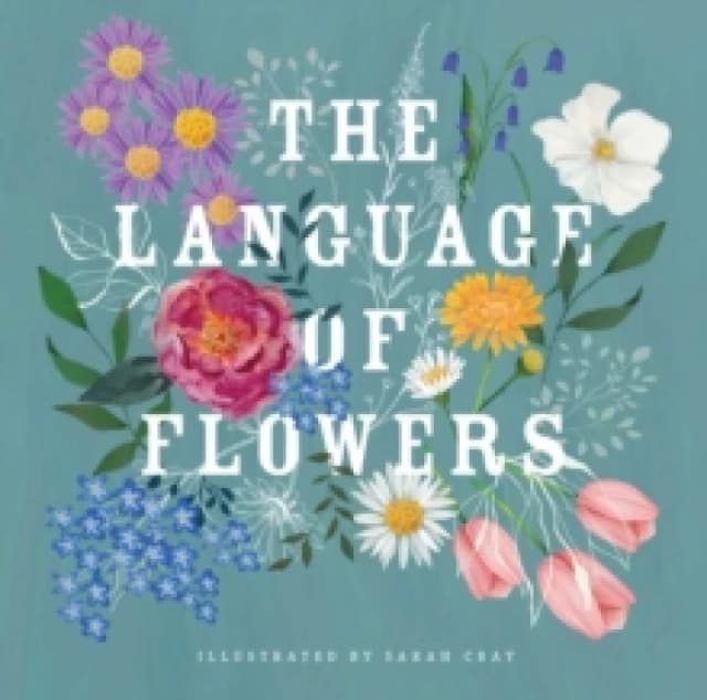 The Language of Flowers Hardback