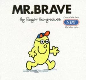 Mr. Brave by Roger Hargreaves Hardback