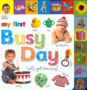 My First Busy Day by Dk Book