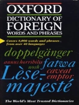 The Oxford Dictionary of Foreign Words and Phrases by Jennifer Speake Hardback