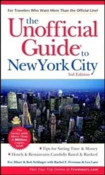 The Unofficial Guide to New York City by Eve Zibart Paperback