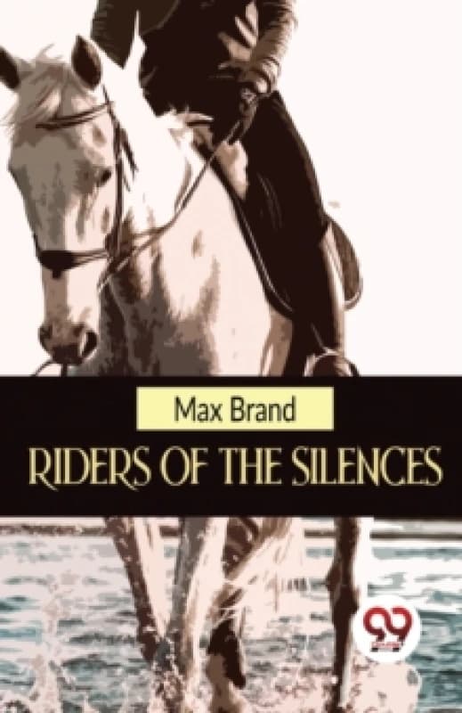 Riders of the Silences Paperback / softback