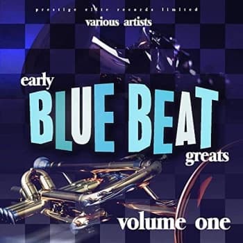 Various Artists - Early Blue Beat Greats CD