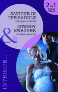 Saviour in the Saddle by Delores Fossen Book