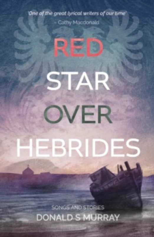 Red Star Over Hebrides Hardback