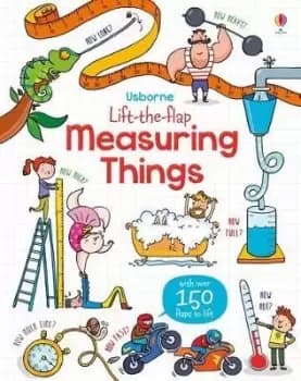 Lift the Flap Measuring Things by Rosie Hore