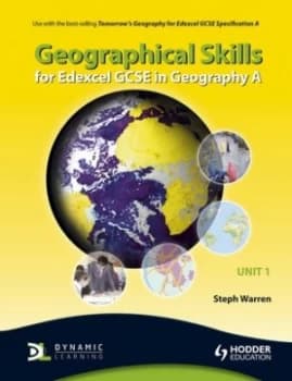 Geographical Skills for Edexcel Gcse in Geography A. Unit 1 by Steph Warren Paperback