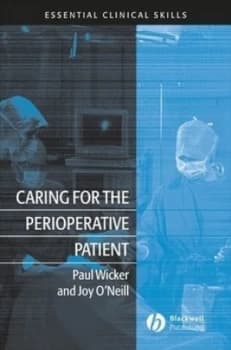 Caring for the Perioperative Patient by Paul Wicker Paperback