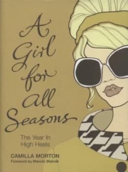 A Girl for All Seasons by Camilla Morton Hardback