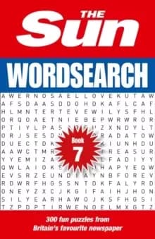 The Sun Wordsearch Book 7 : 300 Fun Puzzles from Britain's Favourite Newspaper