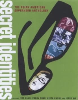 Secret Identities by Jeffrey Yang Book