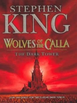 Wolves of the Calla by Stephen King Hardback