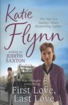 First Love Last Love by Katie Flynn Paperback