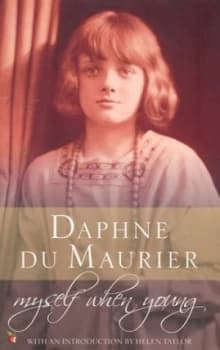 Myself When Young by Daphne Du Maurier Book