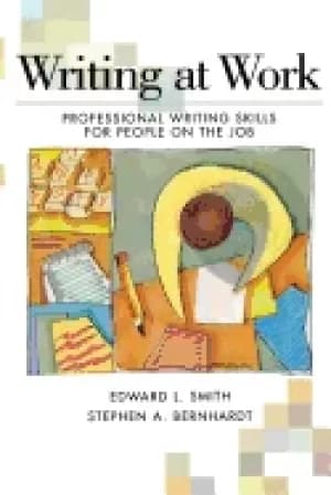 writing at work professional writing skills for people on the job