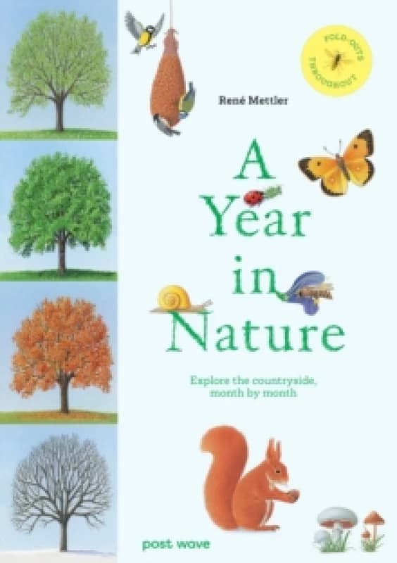 A Year in Nature : Explore the Countryside, Month by Month Hardback