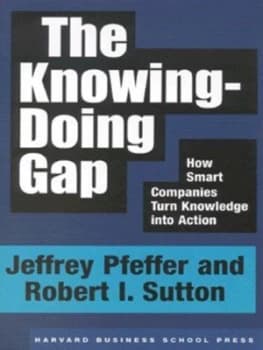 The Knowing-Doing Gap by Jeffrey Pfeffer Hardback