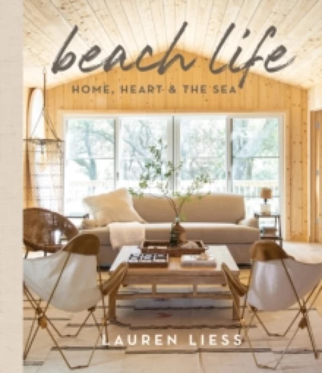 Beach Life : Home, Heart & the Sea Hardback