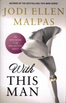 With this man by Jodi Ellen Malpas