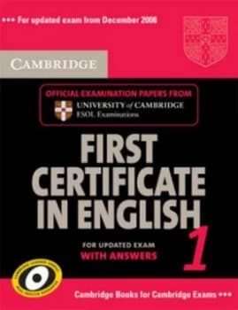 Cambridge First Certificate in English 1 for Updated Exam Students Book with Answers by Cambridge Esol Paperback