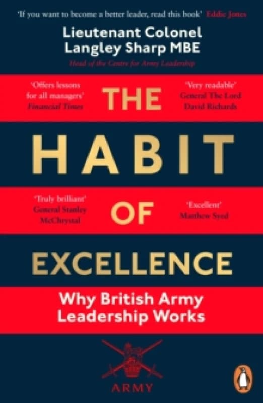 The Habit of Excellence. Paperback. By Langley Sharp Books
