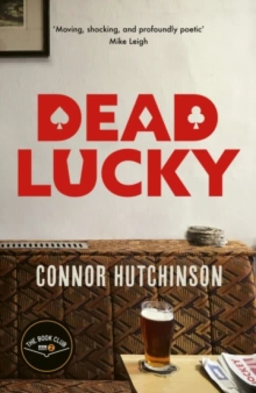 Dead Lucky : A BBC Radio 2 Book Club Pick Hardback