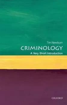 Criminology: A Very Short Introduction by Tim Newburn