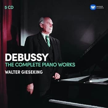 Walter Gieseking - Debussy: The Complete Piano Works CD
