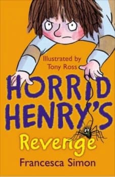 Horrid Henrys Revenge by Francesca Simon Paperback