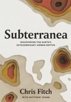 Subterranea by Chris Fitch