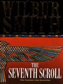 The Seventh Scroll by Wilbur Smith Paperback