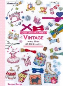 Cross Stitch Mini Motifs Vintage by Susan Bates Paperback