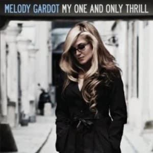 My One and Only Thrill by Melody Gardot CD Album