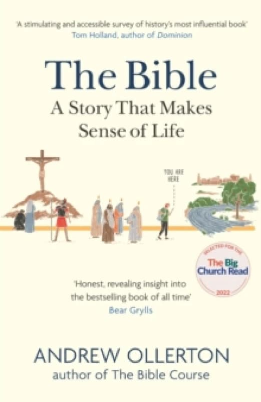 bible a story that makes sense of life 9781529327014