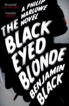 The Black-Eyed Blonde by Benjamin Black Paperback