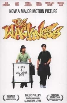 The Wackness by Dale C Phillips and Jonathan Levine Book