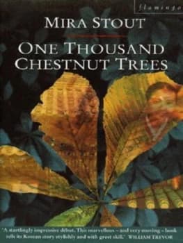One Thousand Chestnut Trees by Mira Stout Paperback