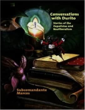 Conversations with Durito by Subcomandante Marcos Book