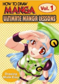 Ultimate Manga Lessons. Vol. 1 Drawing Made Easy by Go Office Paperback