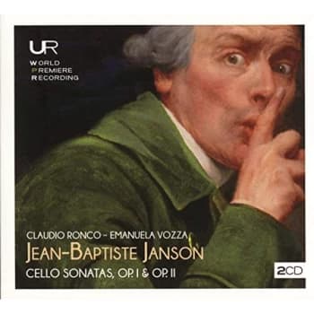 Claudio Ronco & Emanuel Vozza - Jean-Baptiste Janson: Cello Sonatas, Op. I & Op. II CD